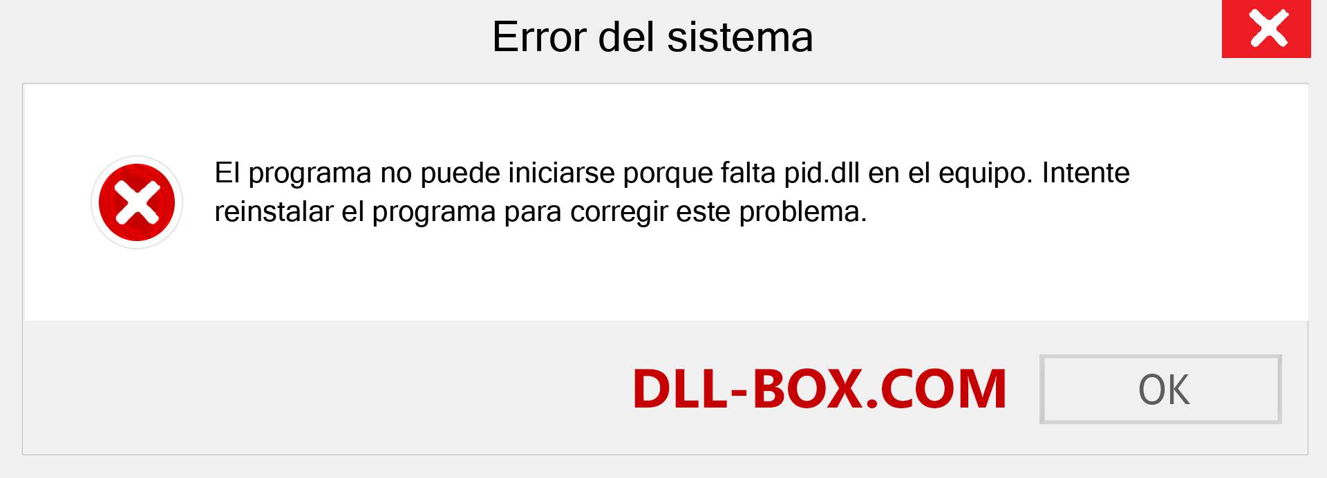 ¿Falta el archivo pid.dll ?. Descargar para Windows 7, 8, 10 - Corregir pid dll Missing Error en Windows, fotos, imágenes